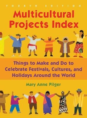 Multicultural Projects Index - Mary Anne Pilger