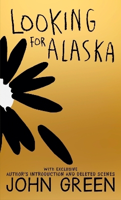 Looking For Alaska - John Green