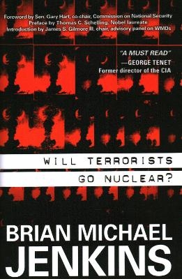 Will Terrorists Go Nuclear? - Brian Michael Jenkins