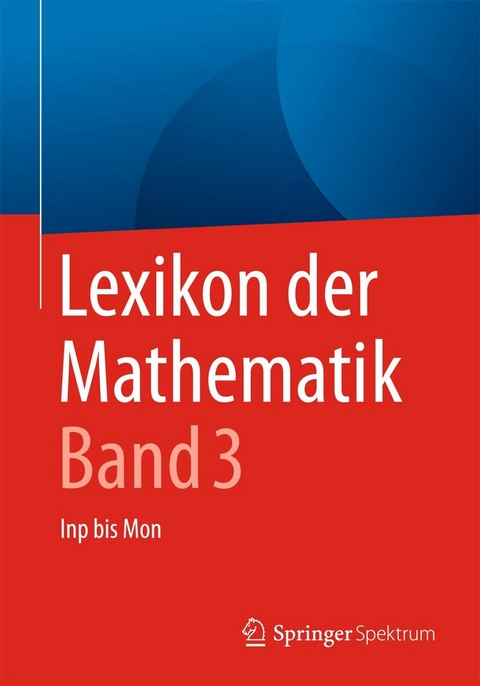 Lexikon der Mathematik: Band 3 - 