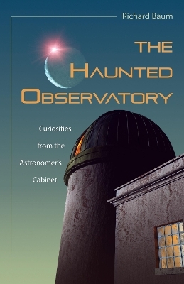 The Haunted Observatory - Richard Baum