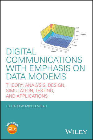 Digital Communications with Emphasis on Data Modems - Richard W. Middlestead