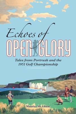 Echoes of Open Glory - Maurice Mcaleese