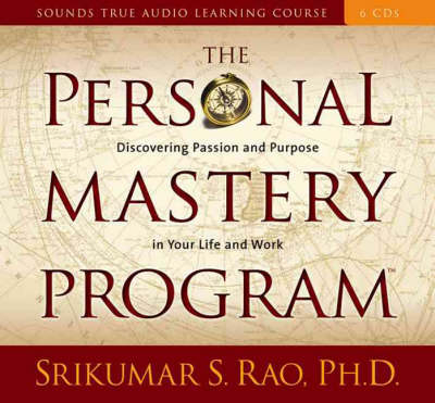 Personal Mastery Program - Srikumar S. Rao