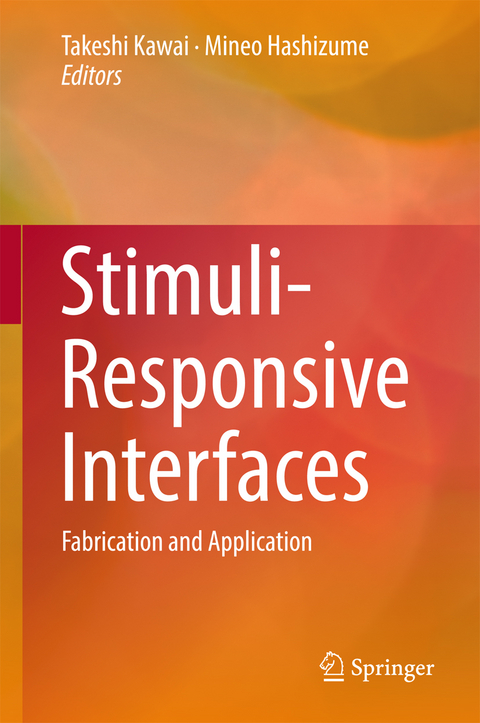 Stimuli-Responsive Interfaces - 