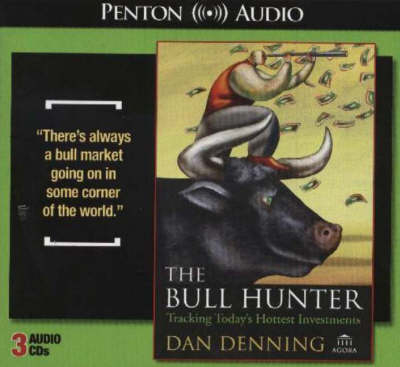 Bull Hunter - Dan Denning