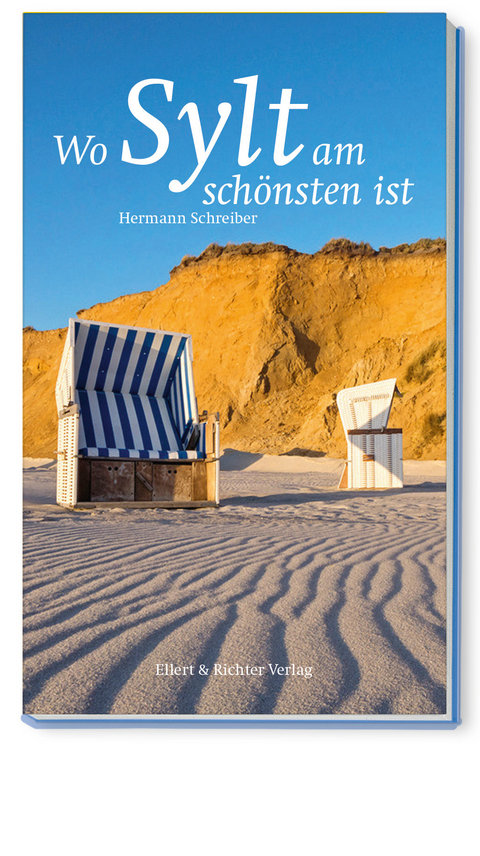 Wo Sylt am schönsten ist - Hermann Schreiber