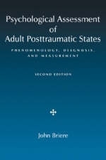 Psychological Assessment of Adult Posttraumatic States - John N. Briere