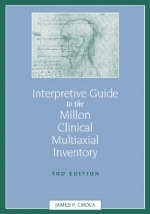 Interpretive Guide to the Millon Clinical Multiaxial Inventory - James P. Choca