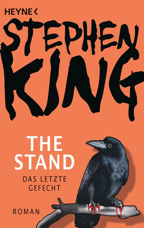 The Stand - Das letzte Gefecht - Stephen King