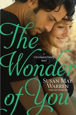 The Wonder of You - Susan May Warren