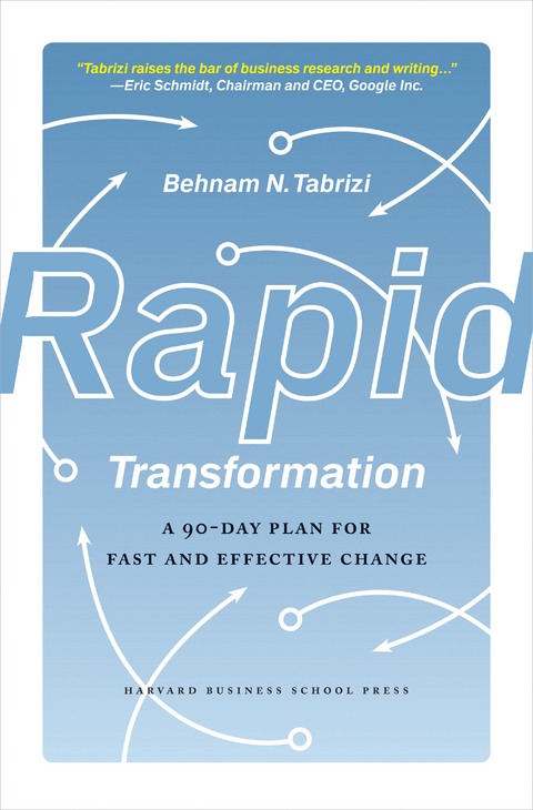 Rapid Transformation - Behnam N. Tabrizi