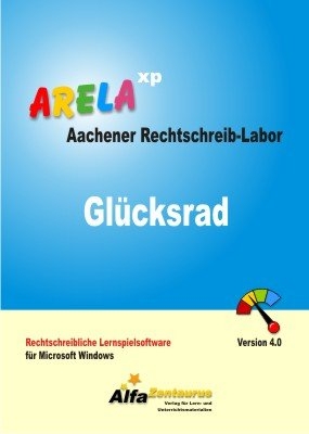 Aachener Rechtschreib-Labor - ARELA (Rahmenprogramm). Rechtschreibliche... / Glücksrad - Aachener Rechtschreib-Labor (ARELA) - Karl L Herné