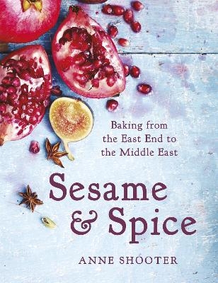 Sesame & Spice - Anne Shooter