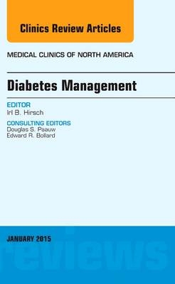 Diabetes Management, an Issue of Medical Clinics of North America