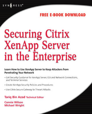 Securing Citrix XenApp Server in the Enterprise - Tariq Azad