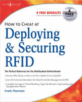 How to Cheat at Deploying and Securing RFID - Frank Thornton, Paul Sanghera