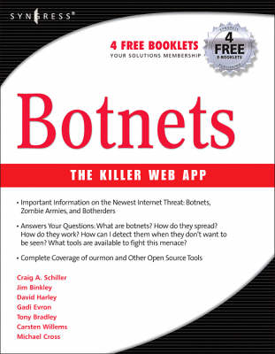 Botnets - Craig Schiller, James R. Binkley