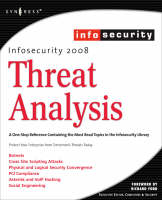 InfoSecurity 2008 Threat Analysis - Craig Schiller, Seth Fogie, Colby DeRodeff, Michael Gregg