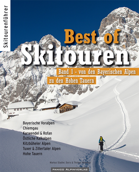 Best of Skitouren - Markus Stadler, Doris Neumayr, Thomas Neumayr