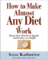 How To Make Almost Any Diet Work (2631)