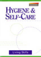 Hygiene and Self Care Living Skills