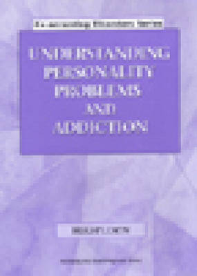 UNDERSTANDING PERSONALITY PROBLEMS AND ADDICTION DVD (2499)