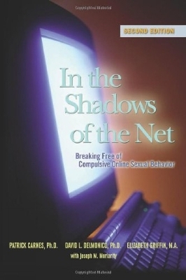 In the Shadows of the Net - Patrick J Carnes