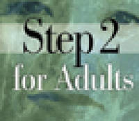 Step 2 for Adults