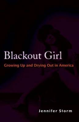 Blackout Girl - Jennifer Storm