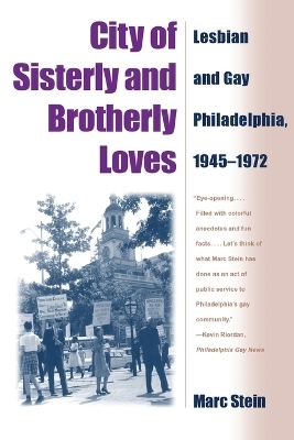 City Of Sisterly And Brotherly Loves - Marc Stein