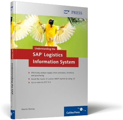 Understanding the SAP Logistics Information System - M. Murray