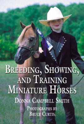 Book of Miniature Horses - Donna Campbell Smith