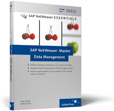 SAP Netweaver Master Data Management - Loren Heilig, Steffen Karch, Roland Pfennig, Christiane Hofmann