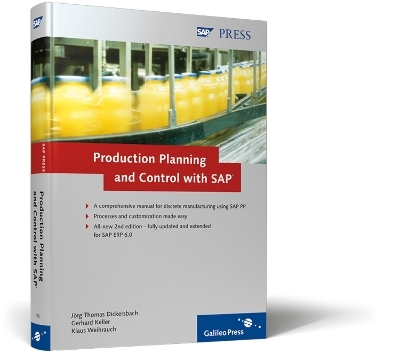 Production Planning and Control with SAP - Jorg Thomas Dickersbach