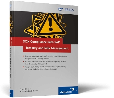 SOX Compliance with SAP Treasury and Risk Management - Balaji Kumar Alamanda, Arjun Krishnan