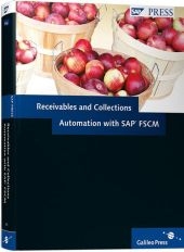 Receivables and Collections Automation with SAP FSCM - Sreedhar Narahari