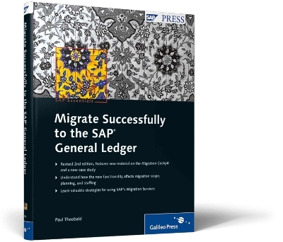 Migrate Successfully to the SAP General Ledger - Paul Theobald