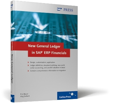 New General Ledger in SAP ERP Financials - Eric Bauer, Jorg Siebert