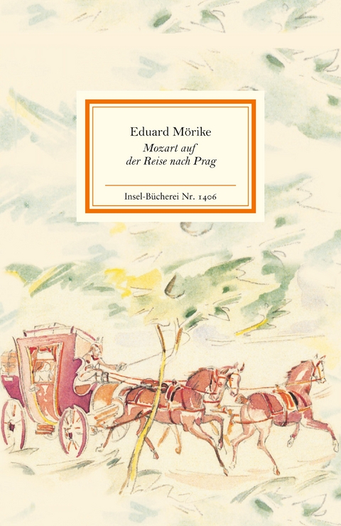 Mozart auf der Reise nach Prag - Eduard Mörike