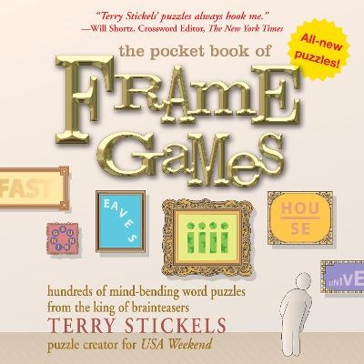 The Pocket Book of Frame Games - Terry Stickels
