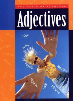 Adjectives - Ann Heinrichs