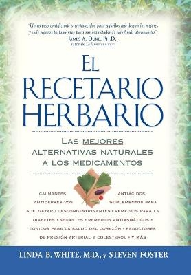 El Recetario Herbario - Linda B. White