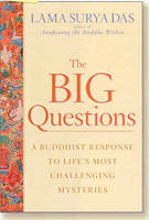 The Big Questions - Lama Surya Das