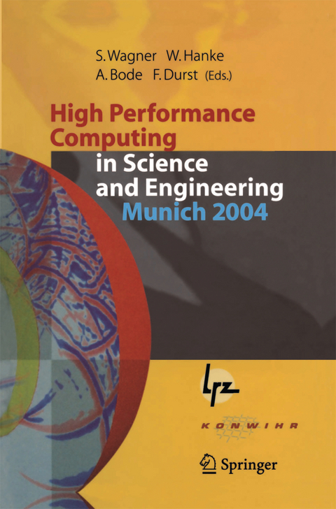 High Performance Computing in Science and Engineering, Munich 2004 - 