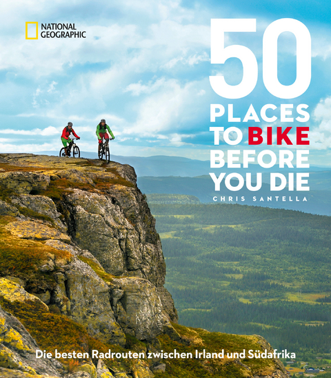 50 Places To Bike Before You Die - 