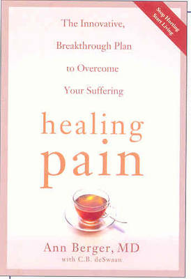 Healing Pain - Ann Berger, C.B. DeSwaan