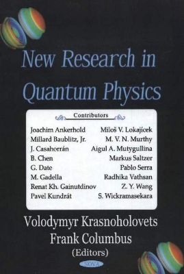 New Research in Quantum Physics - 