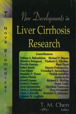 New Devleopments in Liver Cirrhosis Research - 