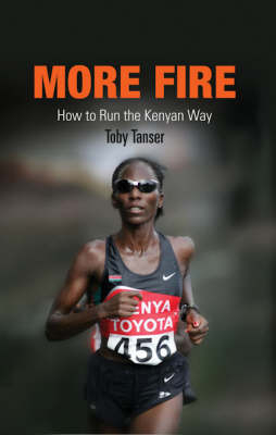 More Fire - Toby Tanser